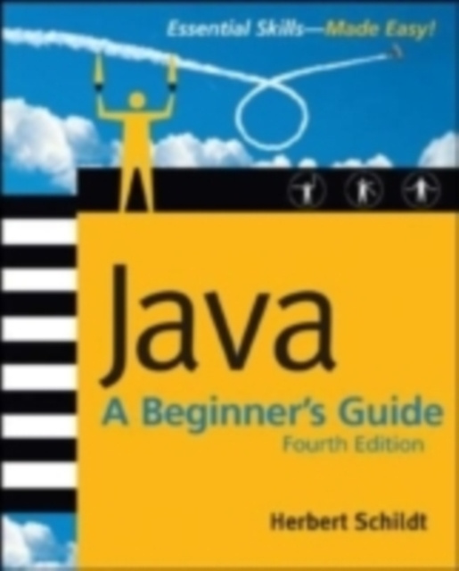 E-kniha Java: A Beginner's Guide, 4th Ed. Herbert Schildt