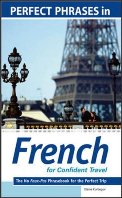 E-kniha Perfect Phrases in French for Confident Travel Eliane Kurbegov