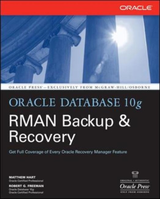 E-kniha Oracle Database 10g RMAN Backup & Recovery Matthew Hart