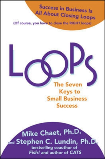 E-kniha Loops: The Seven Keys to Small Business Success Mike Chaet