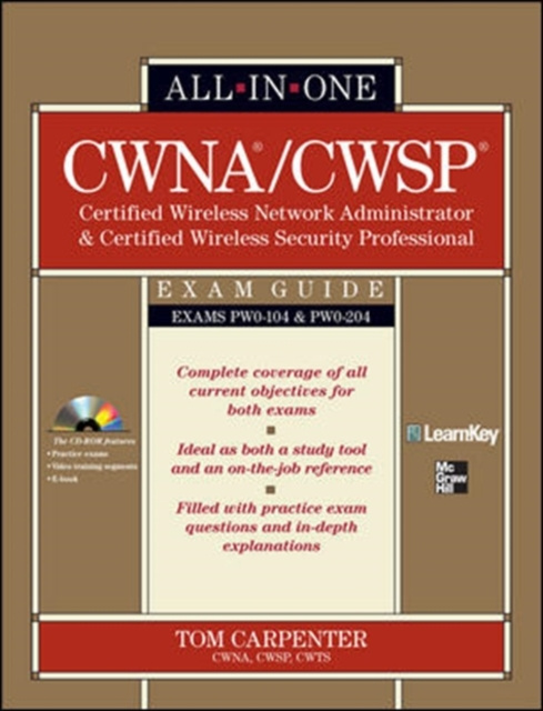 E-kniha CWNA Certified Wireless Network Administrator & CWSP Certified Wireless Security Professional All-in-One Exam Guide (PW0-104 & PW0-204) Tom Carpenter