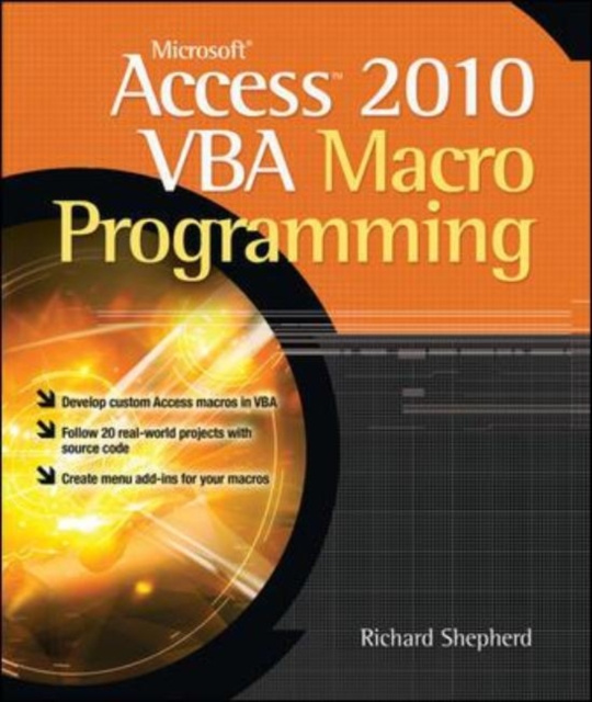 E-book Microsoft Access 2010 VBA Macro Programming Richard Shepherd