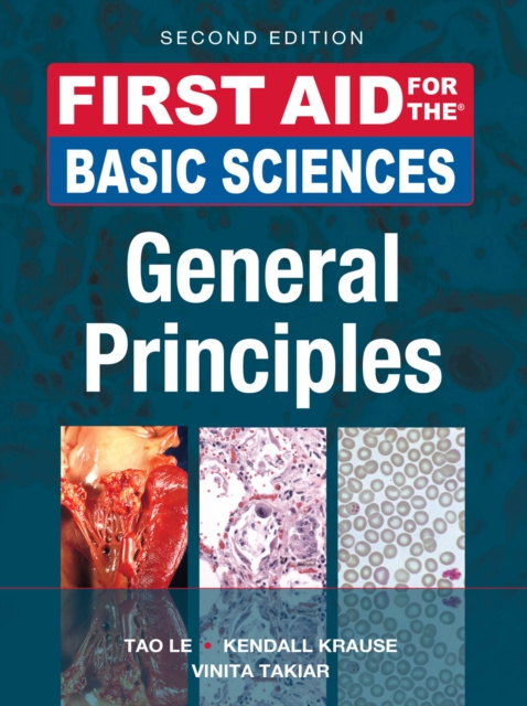 E-knjiga First Aid for the Basic Sciences, General Principles, Second Edition Tao Le