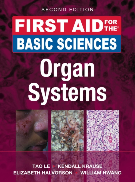 E-kniha First Aid for the Basic Sciences: Organ Systems, Second Edition Tao Le