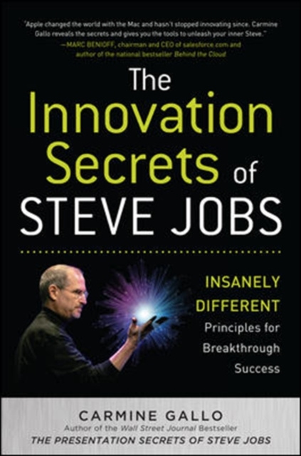 E-kniha Innovation Secrets of Steve Jobs: Insanely Different Principles for Breakthrough Success Carmine Gallo