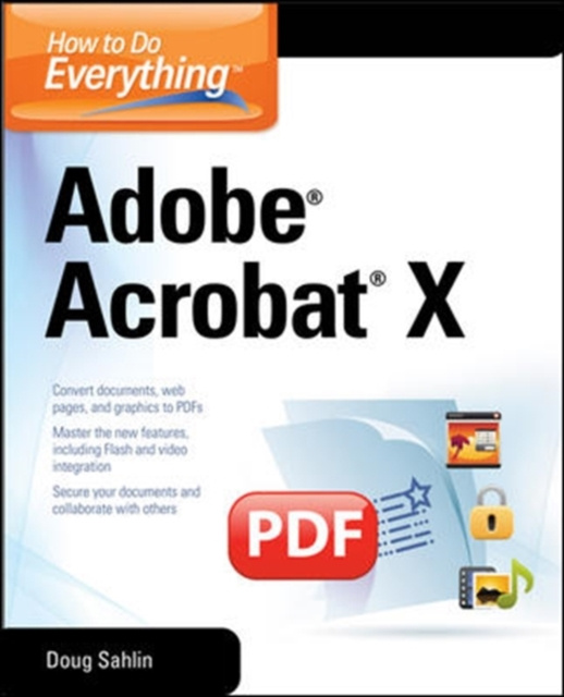 E-kniha How to Do Everything Adobe Acrobat X Doug Sahlin