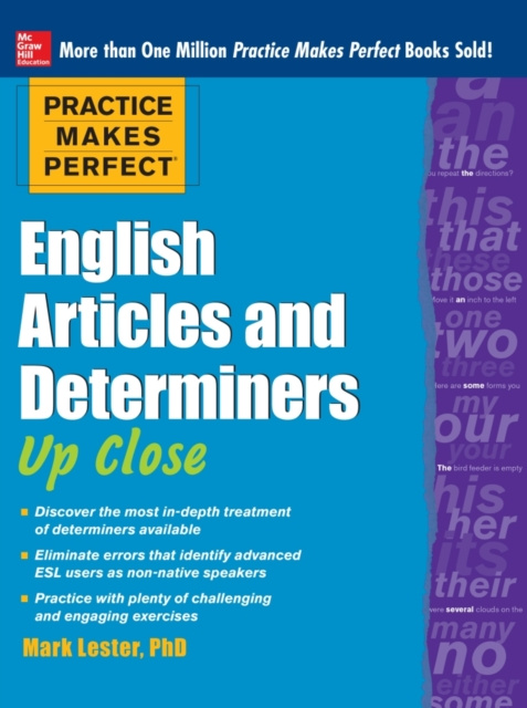E-book Practice Makes Perfect English Articles and Determiners Up Close Mark Lester