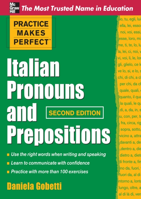 E-kniha Practice Makes Perfect Italian Pronouns And Prepositions, Second Edition Daniela Gobetti