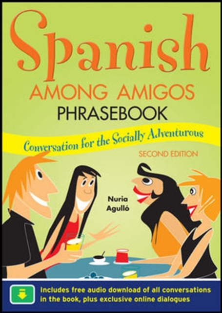 E-kniha Spanish Among Amigos Phrasebook, Second Edition Nuria Agullo