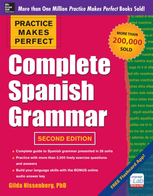 E-book Practice Makes Perfect Complete Spanish Grammar Gilda Nissenberg