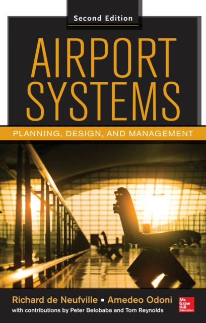 E-kniha Airport Systems, Second Edition Richard L. de Neufville