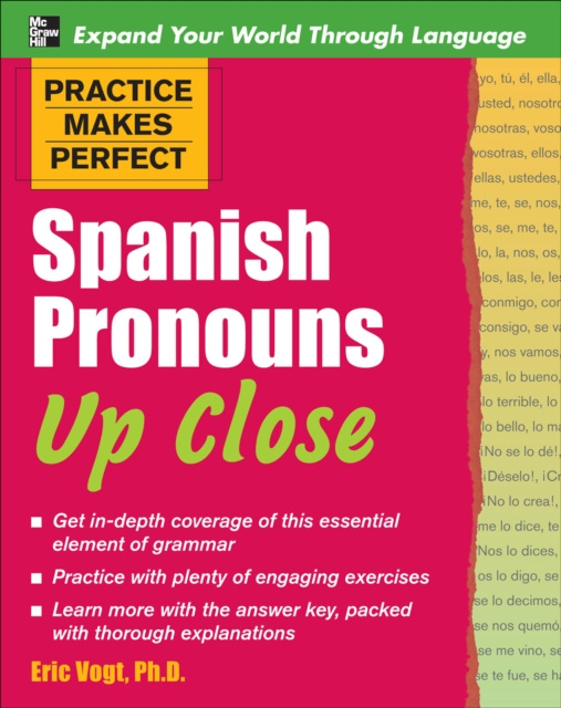 E-kniha Practice Makes Perfect Spanish Pronouns Up Close Eric W. Vogt
