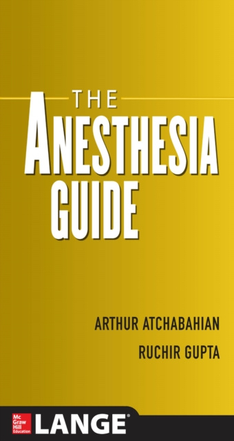 E-kniha Anesthesia Guide Arthur Atchabahian