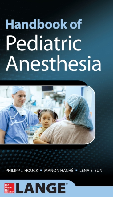 E-book Handbook of Pediatric Anesthesia Philipp Houck