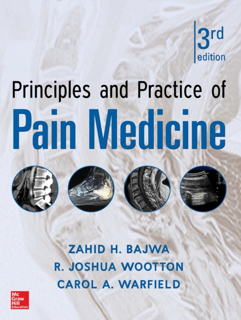 E-book Principles and Practice of Pain Medicine 3/E Carol A. Warfield