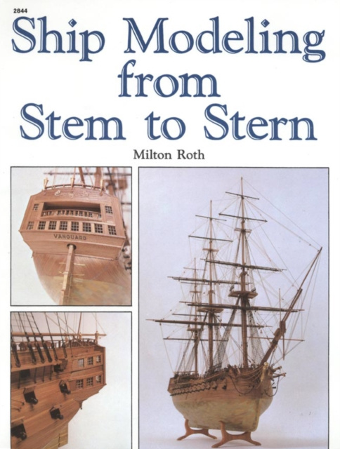 E-book Ship Modeling from Stem to Stern Milton Roth