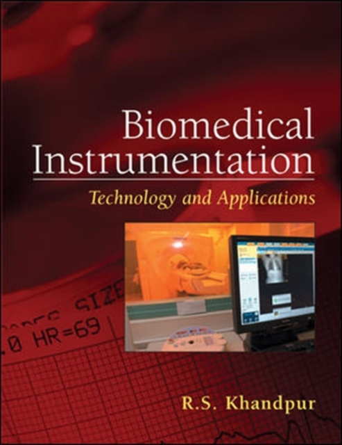 E-kniha Biomedical Instrumentation: Technology and Applications R. S. Khandpur