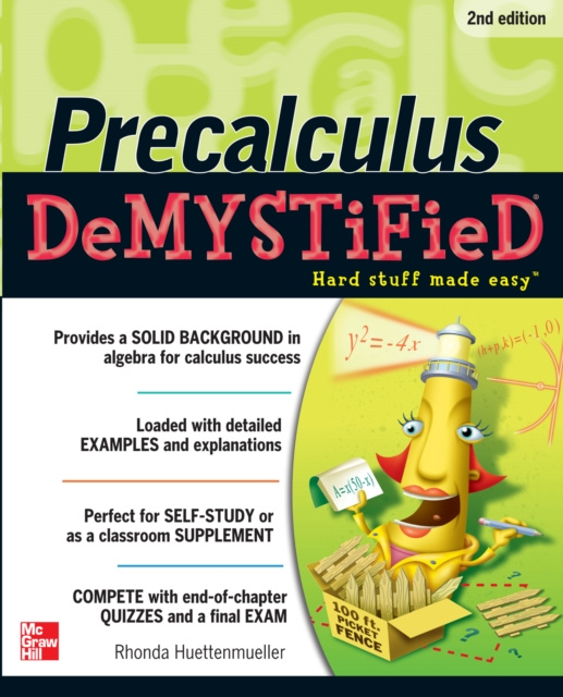 E-Book Pre-calculus Demystified, Second Edition Rhonda Huettenmueller