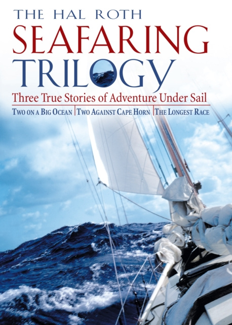 E-book Hal Roth Seafaring Trilogy (EBOOK) Hal Roth