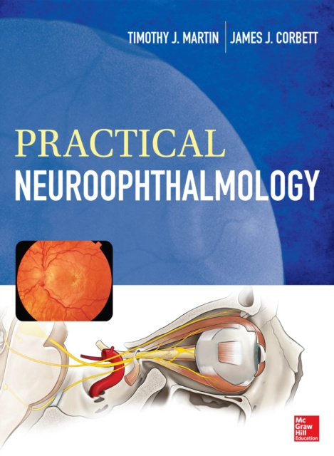 E-kniha Practical Neuroophthalmology Timothy J. Martin