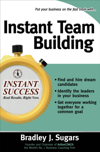 E-book Instant Team Building Bradley J. Sugars