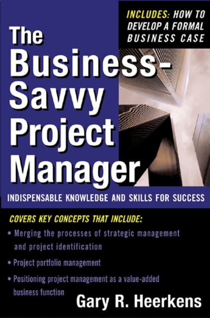E-book Business Savvy Project Manager Gary R. Heerkens