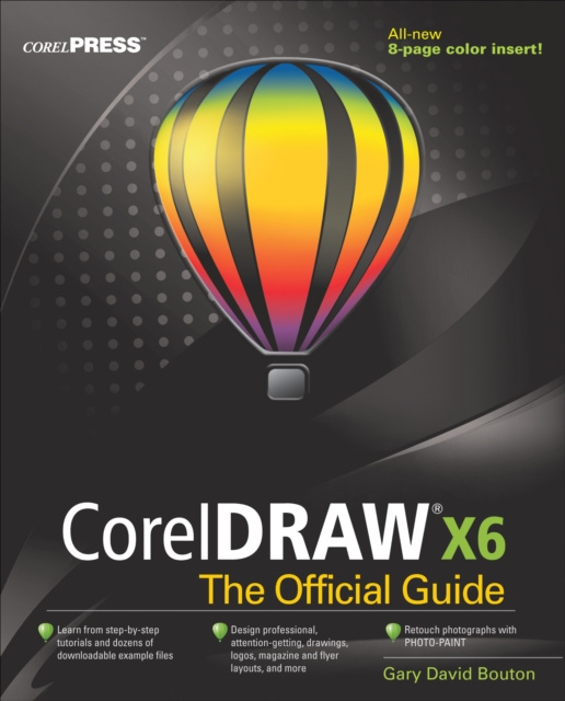 E-kniha CorelDRAW X6 The Official Guide Gary David Bouton
