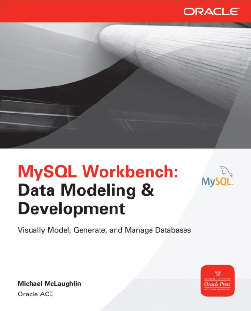 E-book MySQL Workbench: Data Modeling & Development Michael McLaughlin