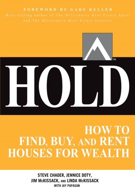 E-kniha HOLD: How to Find, Buy, and Rent Houses for Wealth Steve Chader