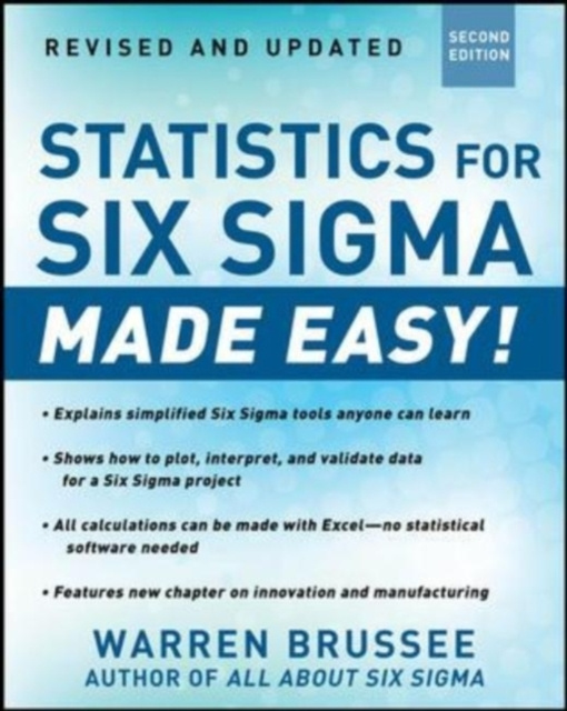 E-book Statistics for Six Sigma Made Easy! Revised and Expanded Second Edition Warren Brussee