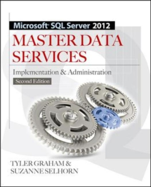 E-knjiga Microsoft SQL Server 2012 Master Data Services 2/E Tyler Graham