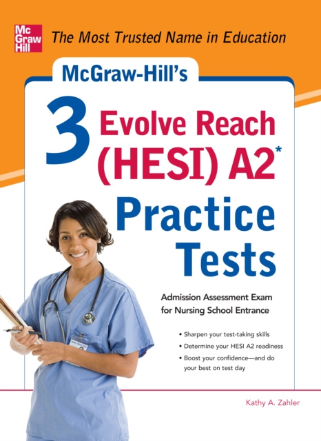 E-kniha McGraw-Hill's 3 Evolve Reach (HESI) A2 Practice Tests Kathy A. Zahler
