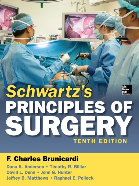 E-kniha Schwartz's Principles of Surgery, 10th edition F. Charles Brunicardi