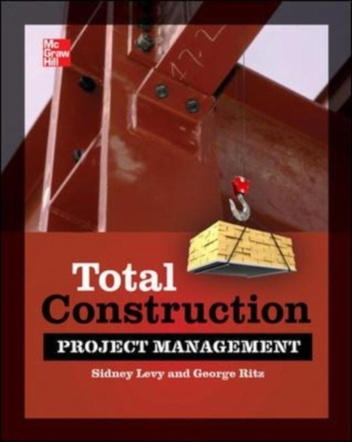E-kniha Total Construction Project Management, Second Edition George J. Ritz