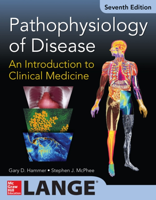 E-book Pathophysiology of Disease: An Introduction to Clinical Medicine 7/E (ENHANCED EBOOK) Gary D. Hammer