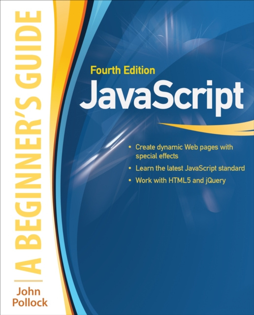 E-knjiga JavaScript: A Beginner's Guide, Fourth Edition (INKLING CH) John Pollock