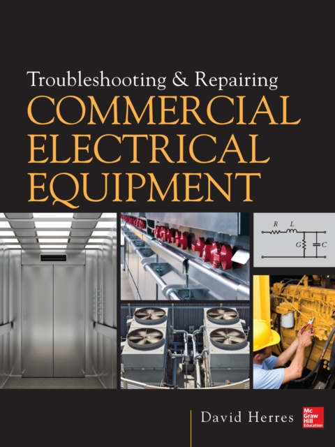 E-kniha Troubleshooting and Repairing Commercial Electrical Equipment David Herres