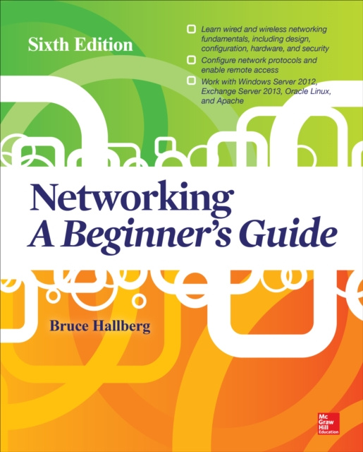 E-knjiga Networking: A Beginner's Guide, Sixth Edition Bruce Hallberg