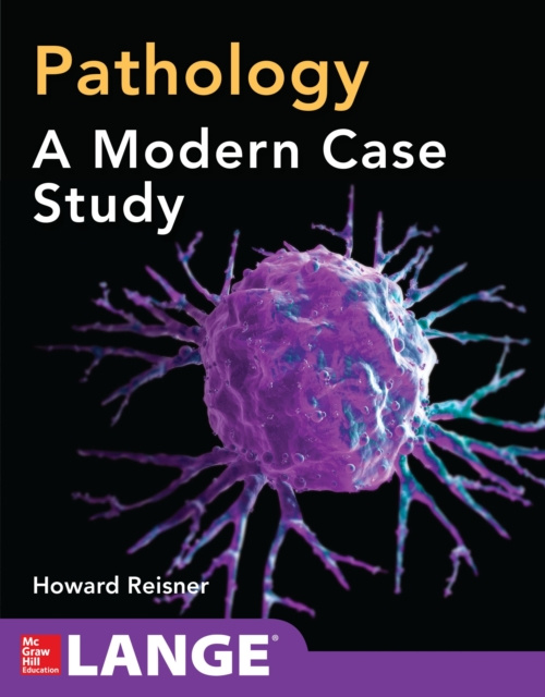 E-book Pathology: A Modern Case Study Howard Reisner