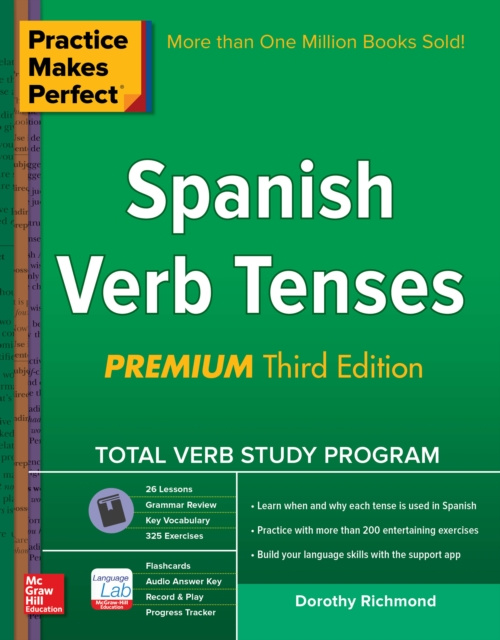 E-kniha Practice Makes Perfect Spanish Verb Tenses, Premium 3rd Edition Dorothy Richmond