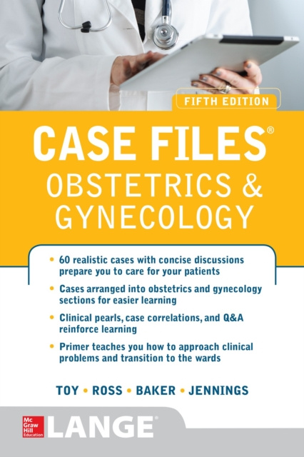 E-kniha Case Files Obstetrics and Gynecology, Fifth Edition Eugene C. Toy