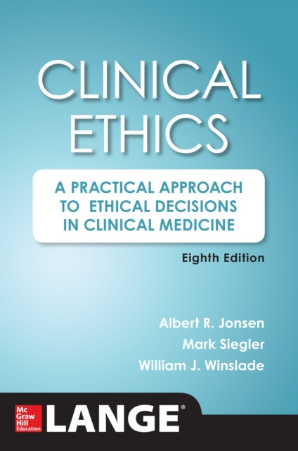 E-kniha Clinical Ethics, 8th Edition Albert R. Jonsen