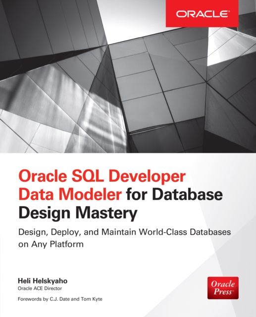 E-knjiga Oracle SQL Developer Data Modeler for Database Design Mastery Heli Helskyaho