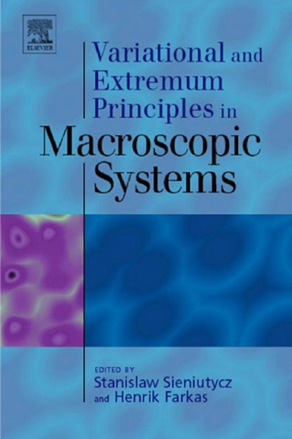 E-book Variational and Extremum Principles in Macroscopic Systems Stanislaw Sieniutycz