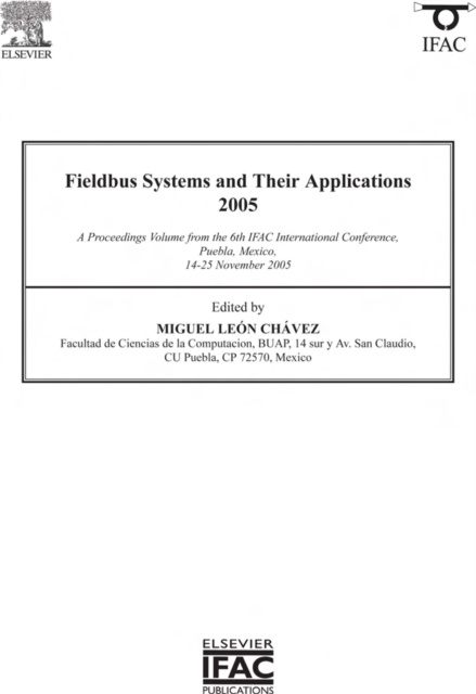 E-knjiga Fieldbus Systems and Their Applications 2005 Miguel Leon Chavez