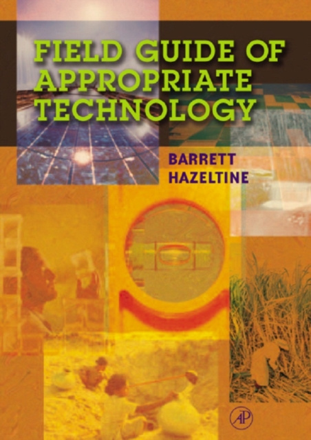 E-kniha Field Guide to Appropriate Technology Barrett Hazeltine