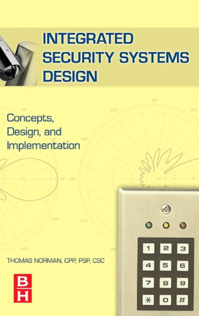 E-knjiga Integrated Security Systems Design Thomas L. Norman
