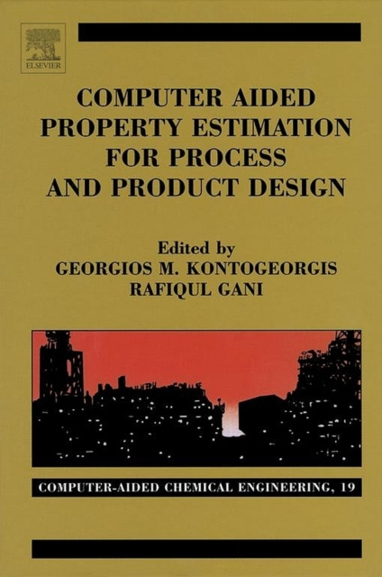 E-book Computer Aided Property Estimation for Process and Product Design Georgios M. Kontogeorgis