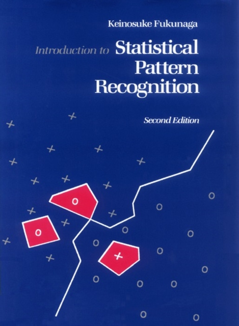 E-knjiga Introduction to Statistical Pattern Recognition Keinosuke Fukunaga