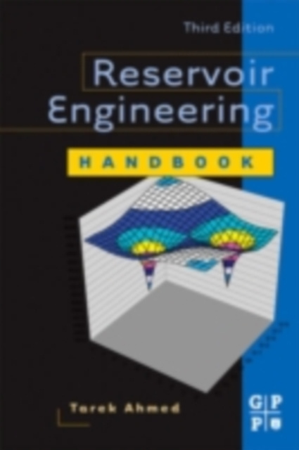 E-kniha Reservoir Engineering Handbook Tarek Ahmed